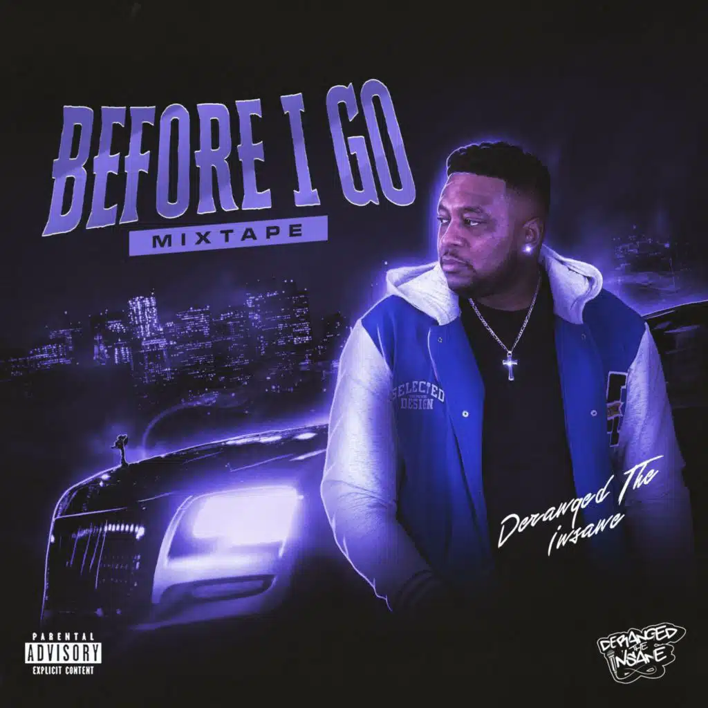 Before I go Mixtape