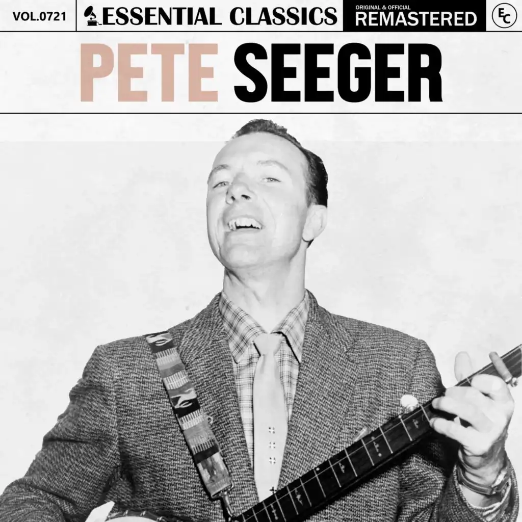 Essential Classics, Vol. 721: Pete Seeger