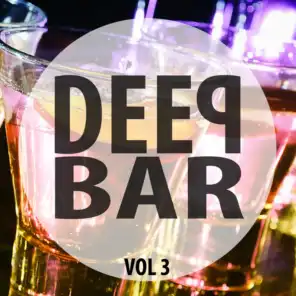 Deep Bar, Vol. 3
