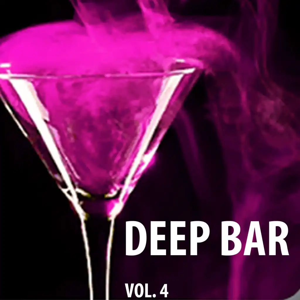Deep Bar, Vol. 4