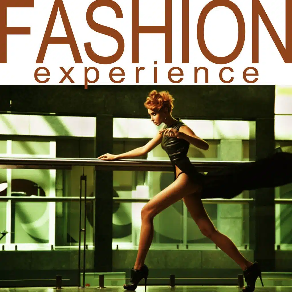 Fashion Experience