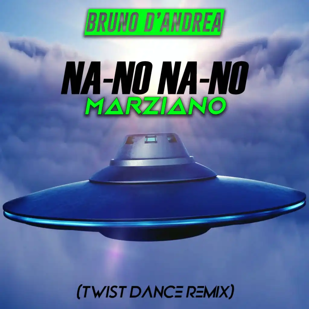 NA-NO NA-NO (Twist dance remix)