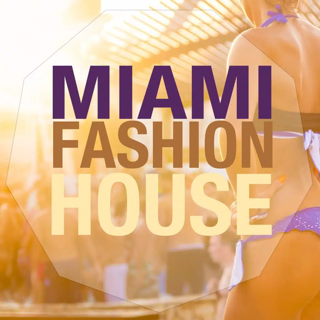 Miami Fashion House