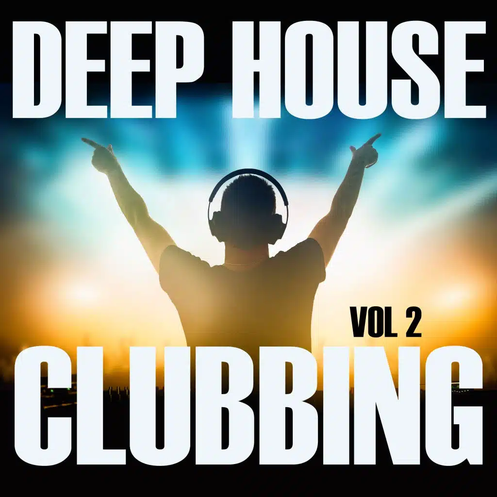 Deephouse Clubbing, Vol. 2
