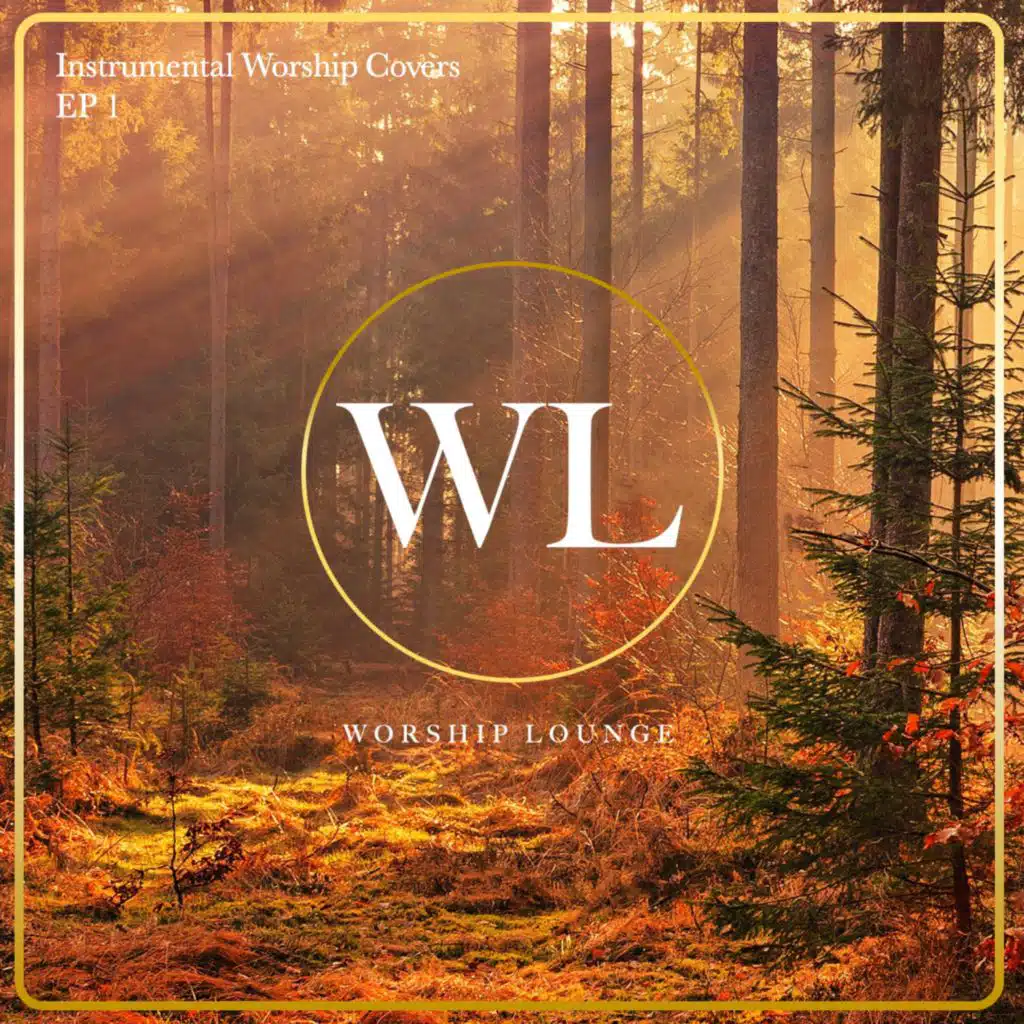 Instrumental Worship Covers (EP 1)