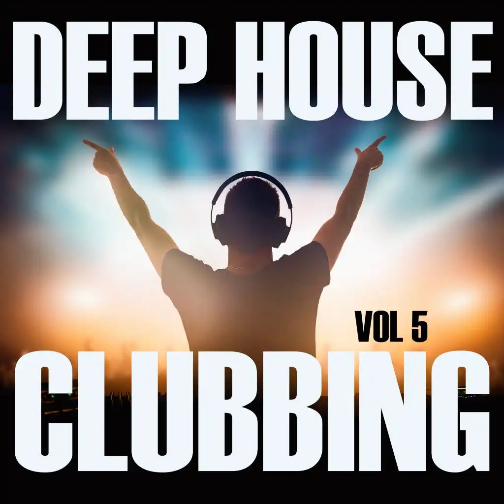 Deephouse Clubbing, Vol. 5