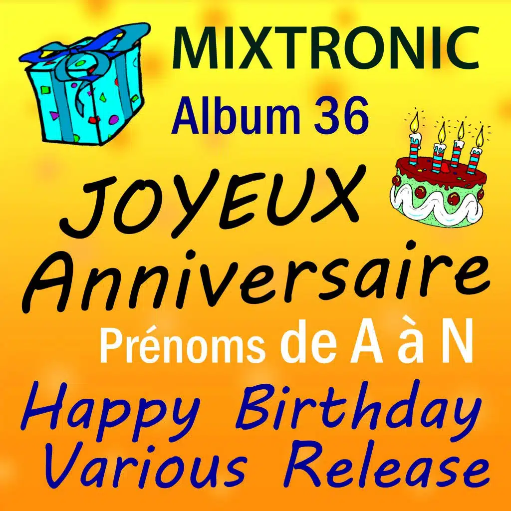 Joyeux Anniversaire Prénoms de A à N Album 36