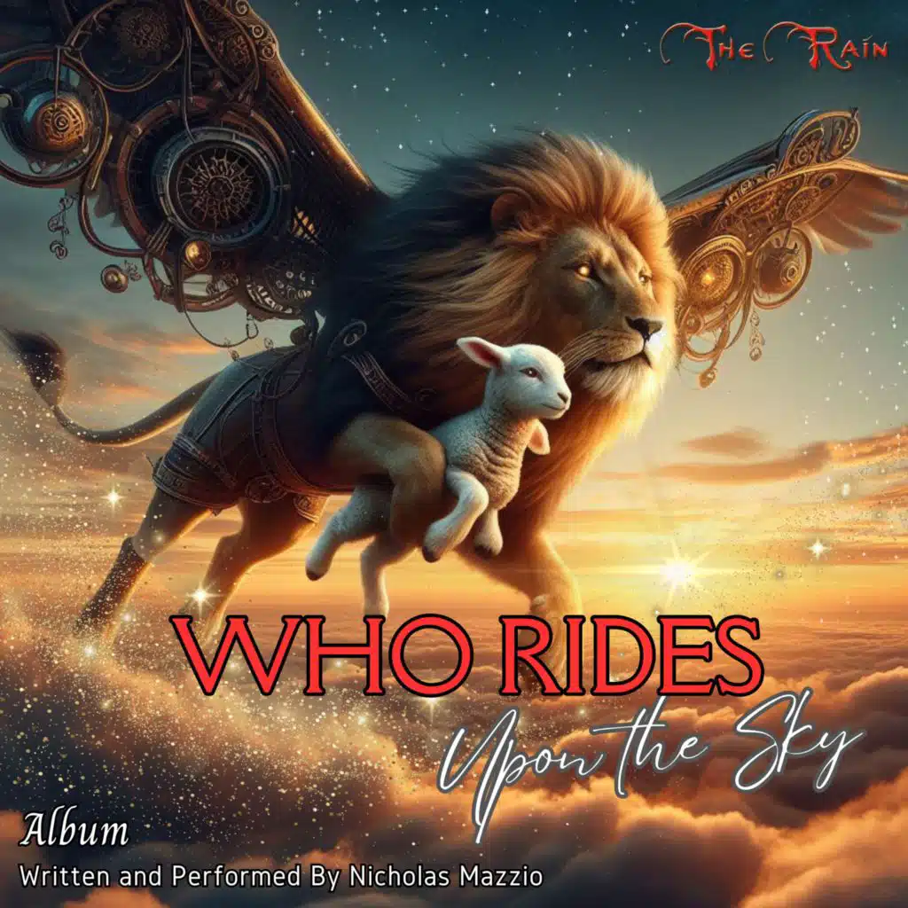 Who Rides Upon The Sky Album (Written and Performed By Nicholas Mazzio)