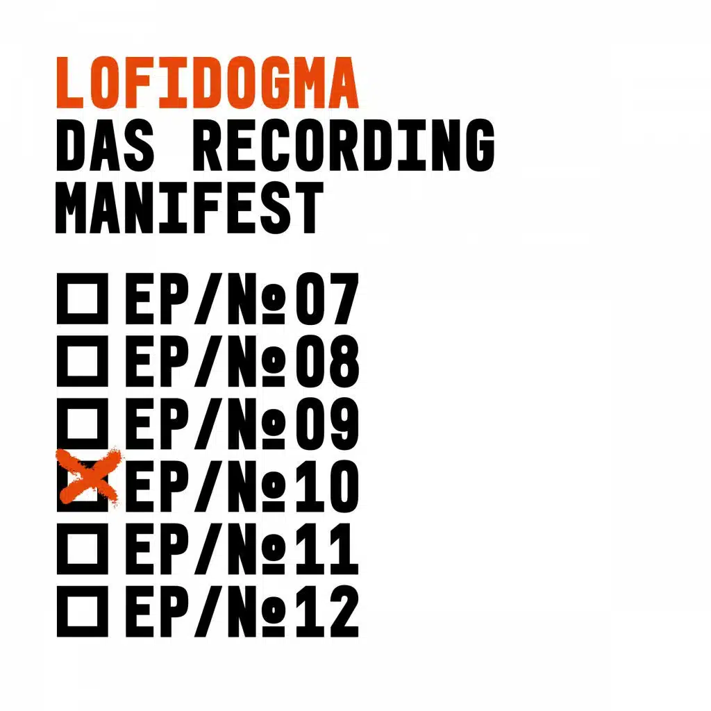 LofiDogma [EP10]