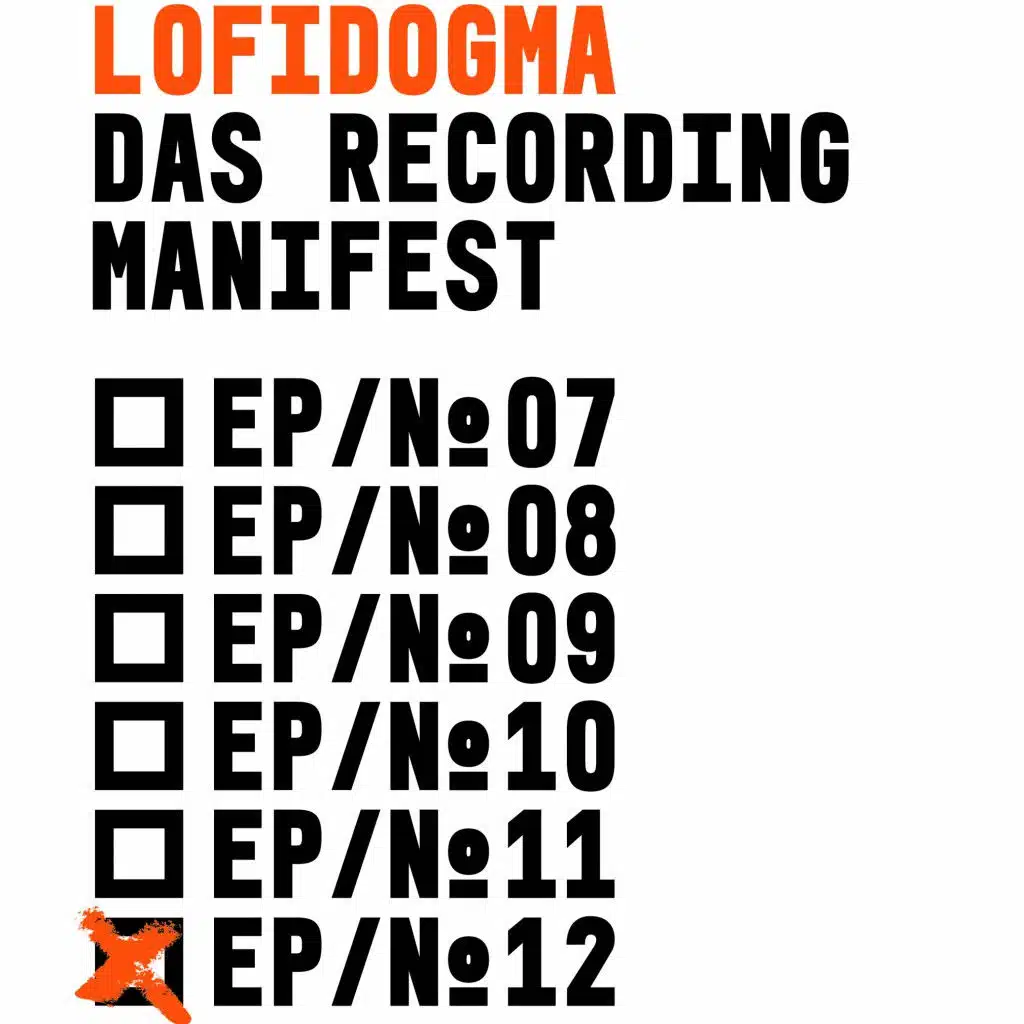 LofiDogma [EP12]