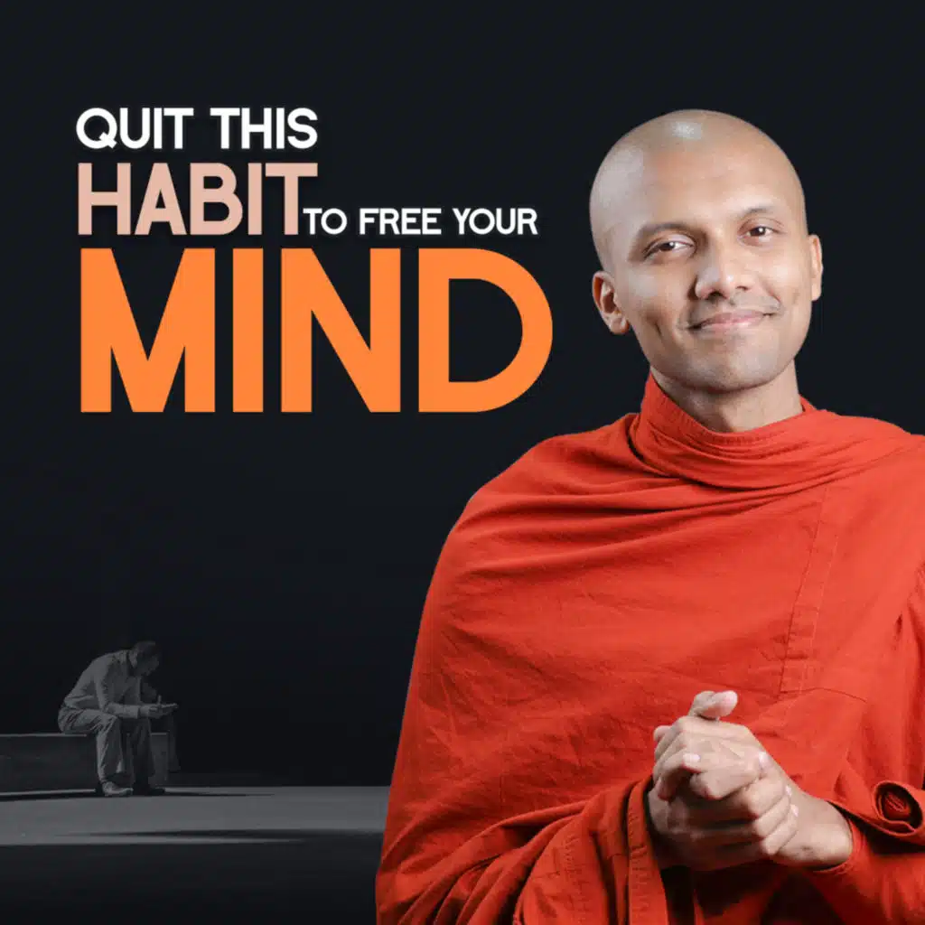 Quit This Habit to Free Your Mind | Buddhism In English