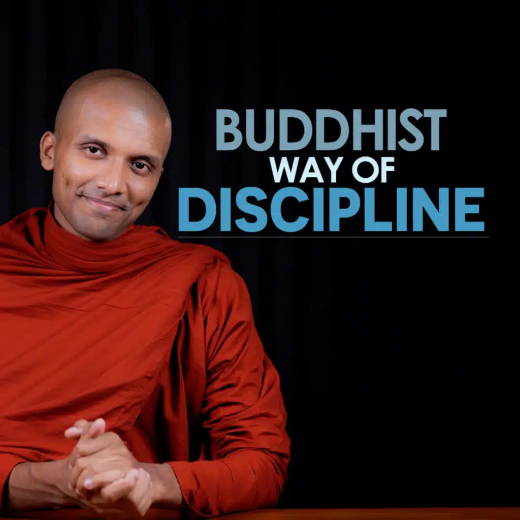 Buddhist way of Discipline | Buddhism In English