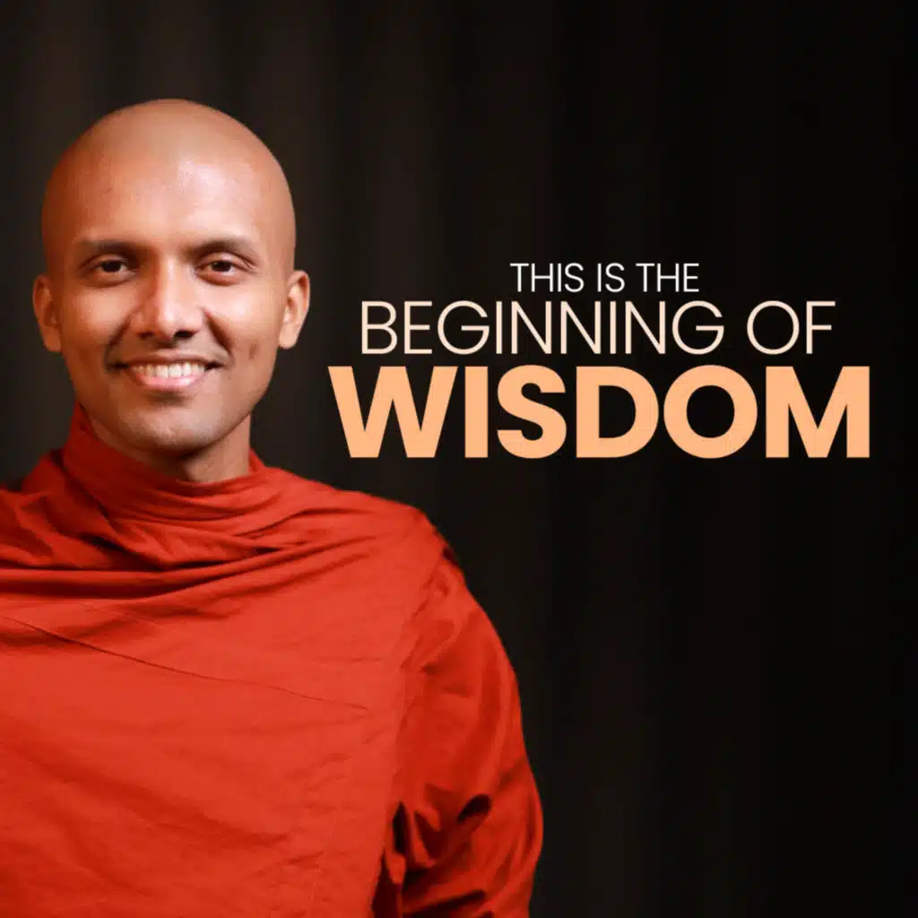 This is the beginning of wisdom | Buddhism In English