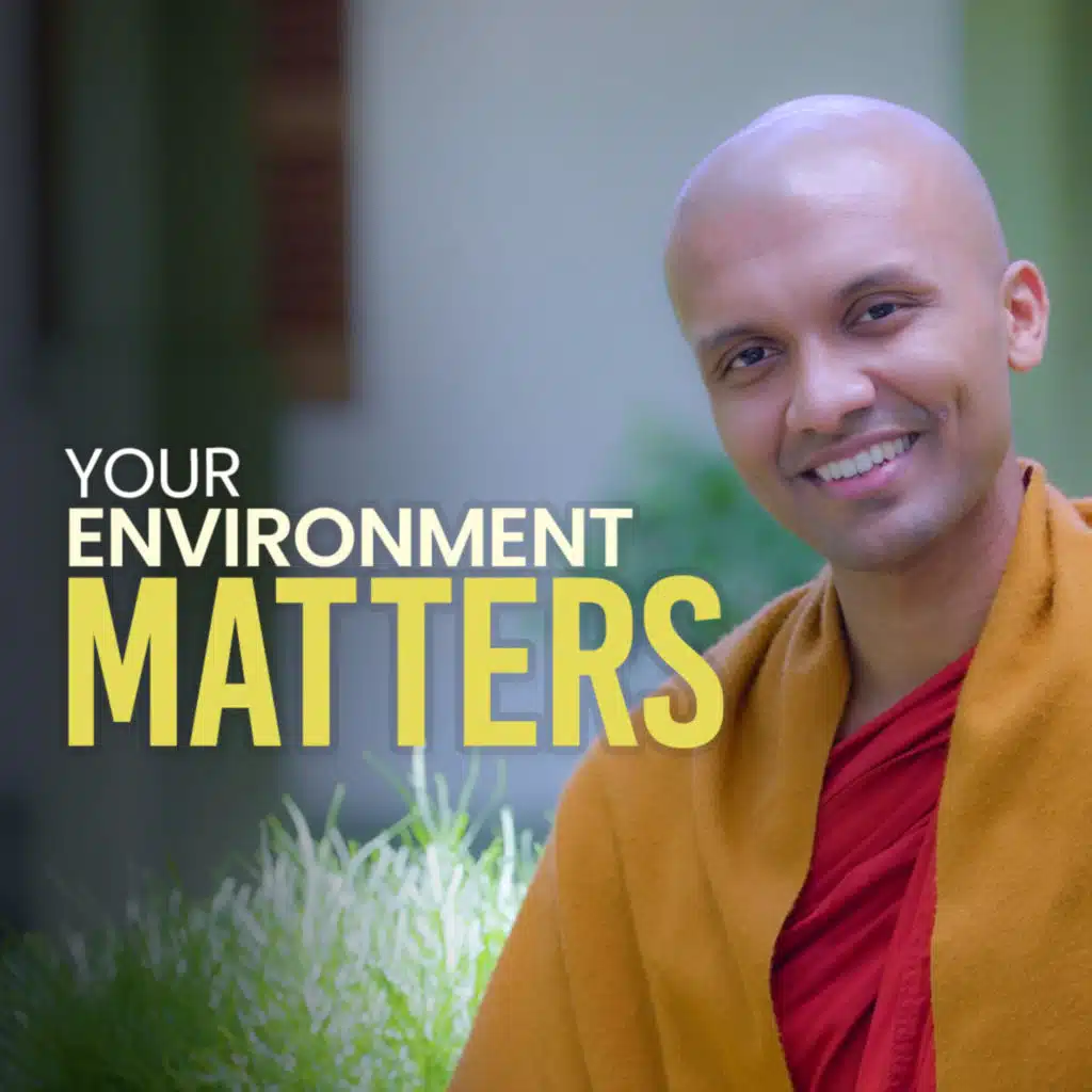 Surround yourself with the right people | Buddhism In English