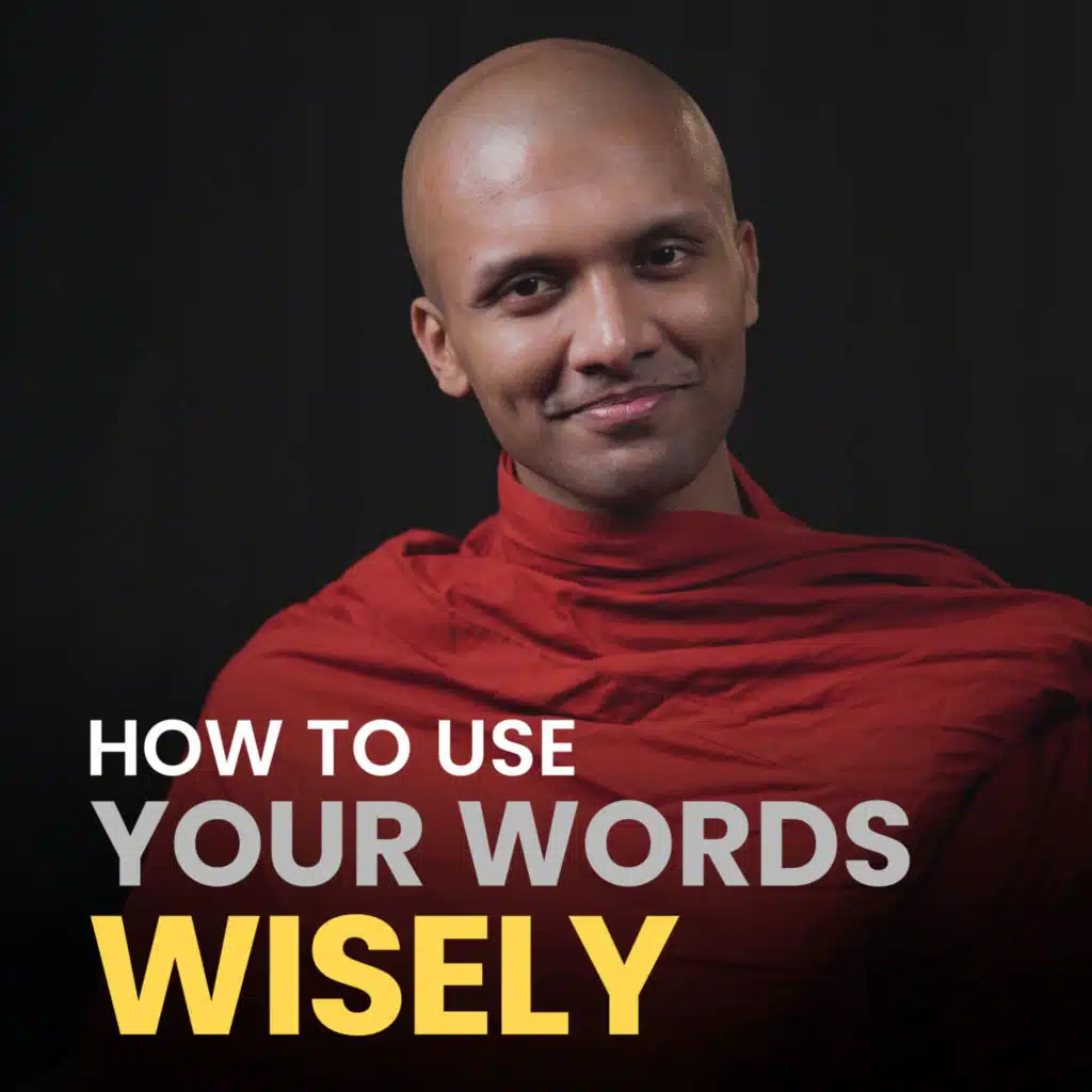 How to use your words wisely...