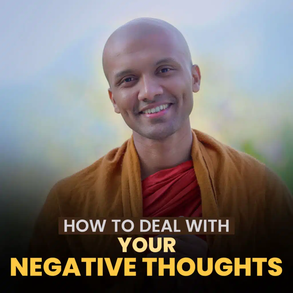 How to Deal With Your Negative Thoughts...
