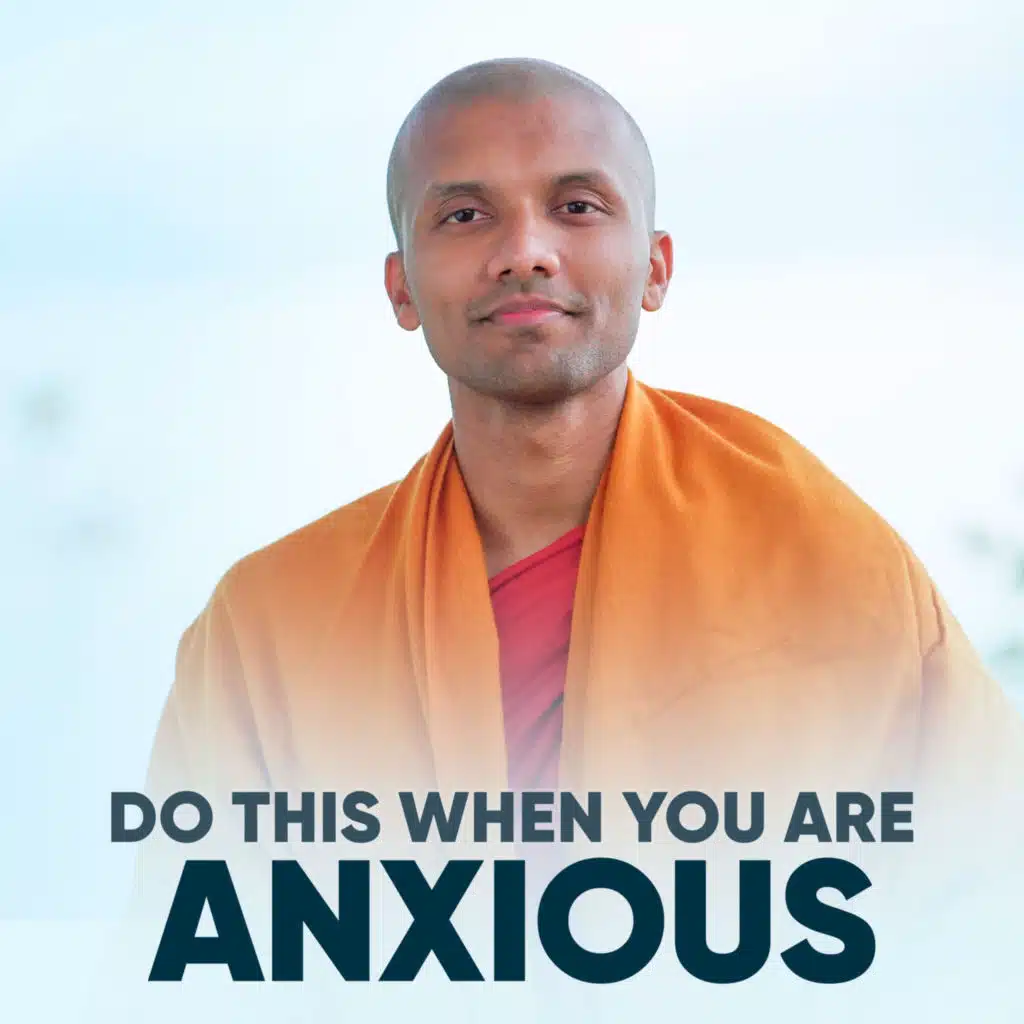 Do this when you are anxious...