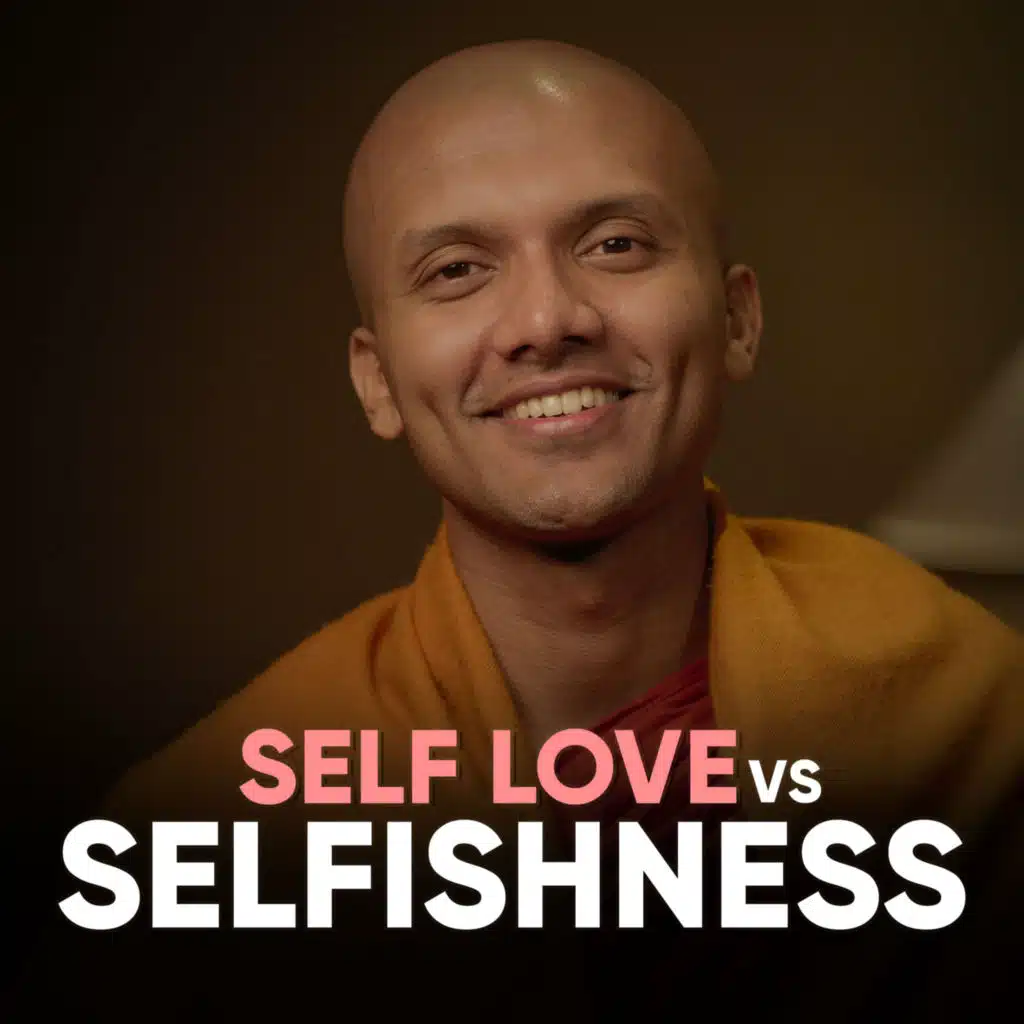How to differentiate self love from selfishness?