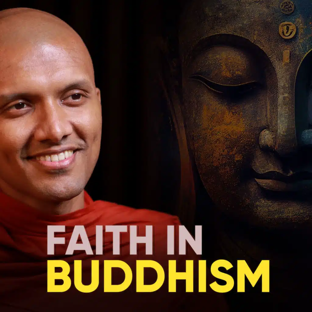 Do you need faith to practice Buddhism? 