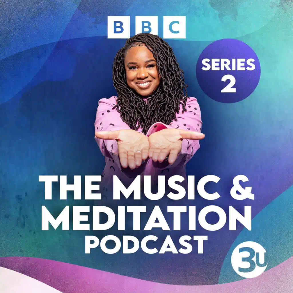 Welcome to Series 2 of The Music & Meditation Podcast