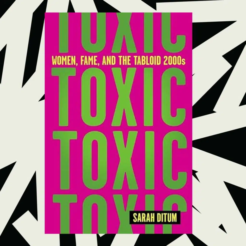 'Toxic' looks back on Janet Jackson, Britney Spears and tabloid culture in the 2000s