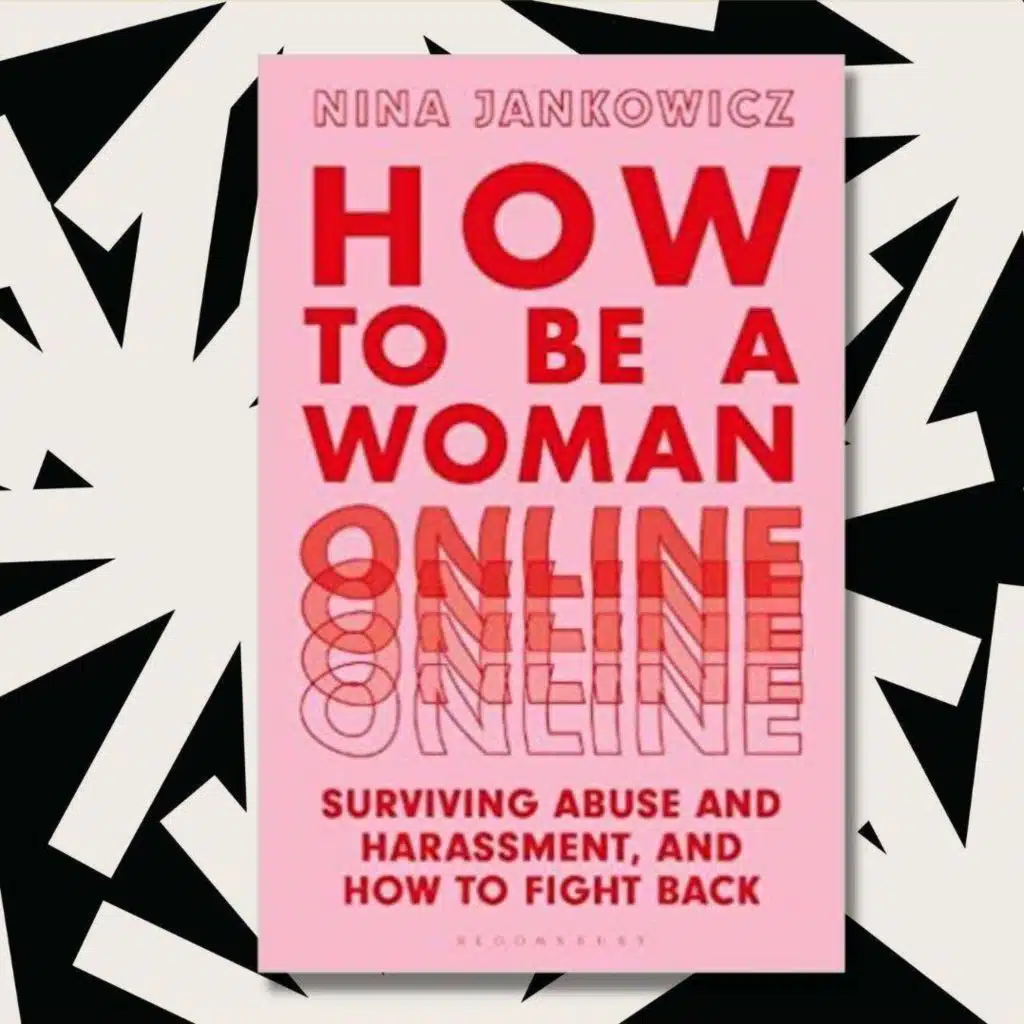 'How to Be a Woman Online' tackles online harassment against women