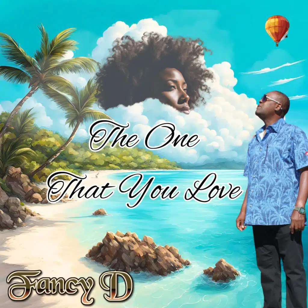 The One That You Love