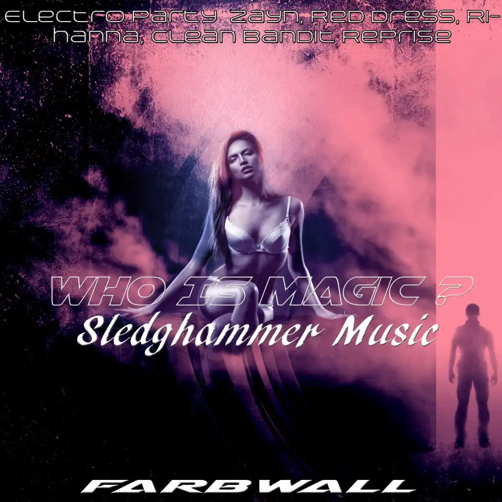 Who Is Magic - Sledghammer Music