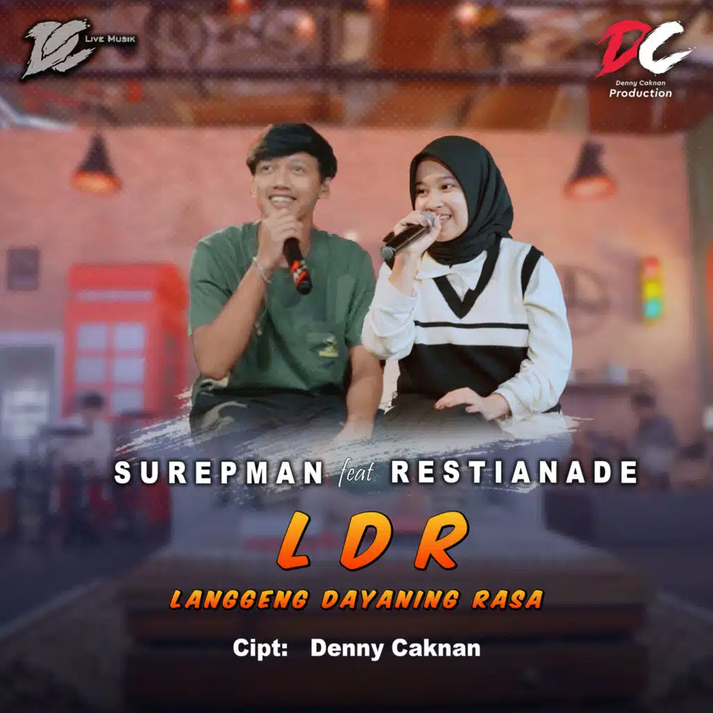 LDR (Langgeng Dayaning Rasa) [feat. Restianade]