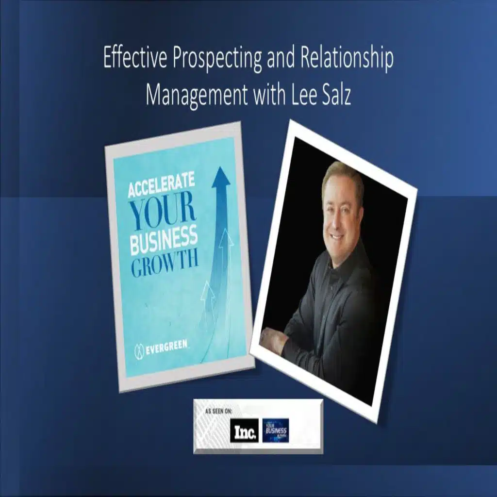 Effective Prospecting and  Relationship Management