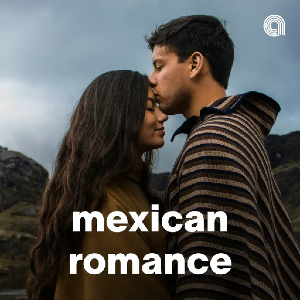 Mexican Romance
