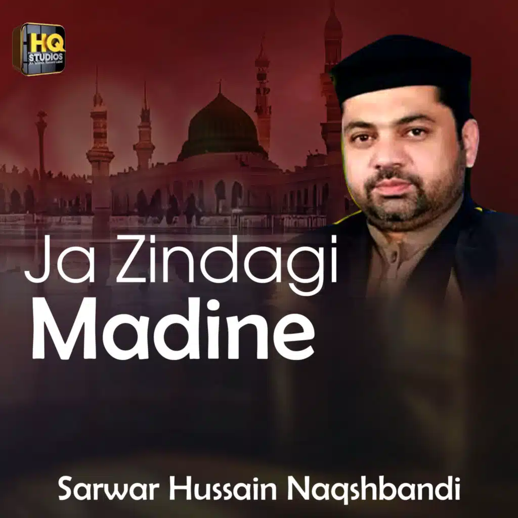 Ja Zindagi Madine