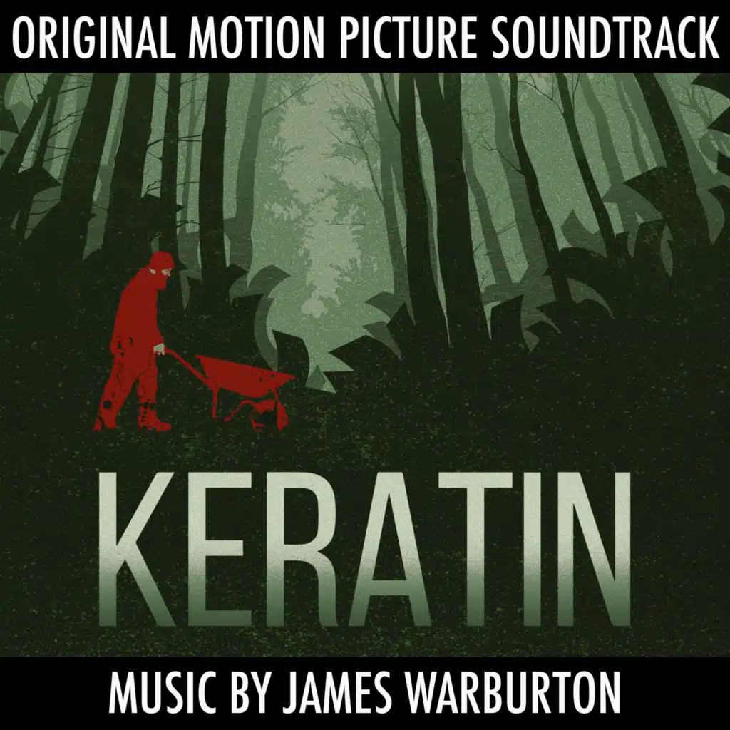 Keratin (Original Motion Picture Soundtrack)