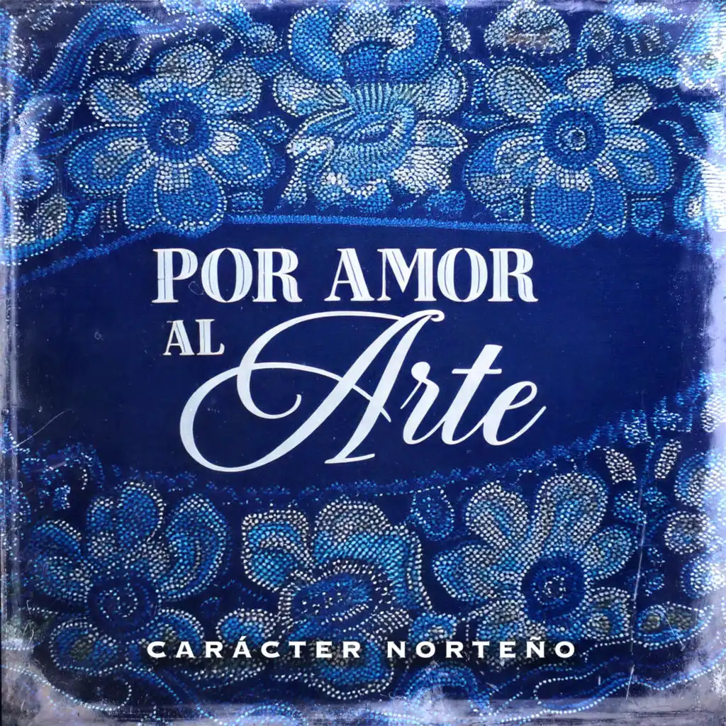 Carácter Norteño