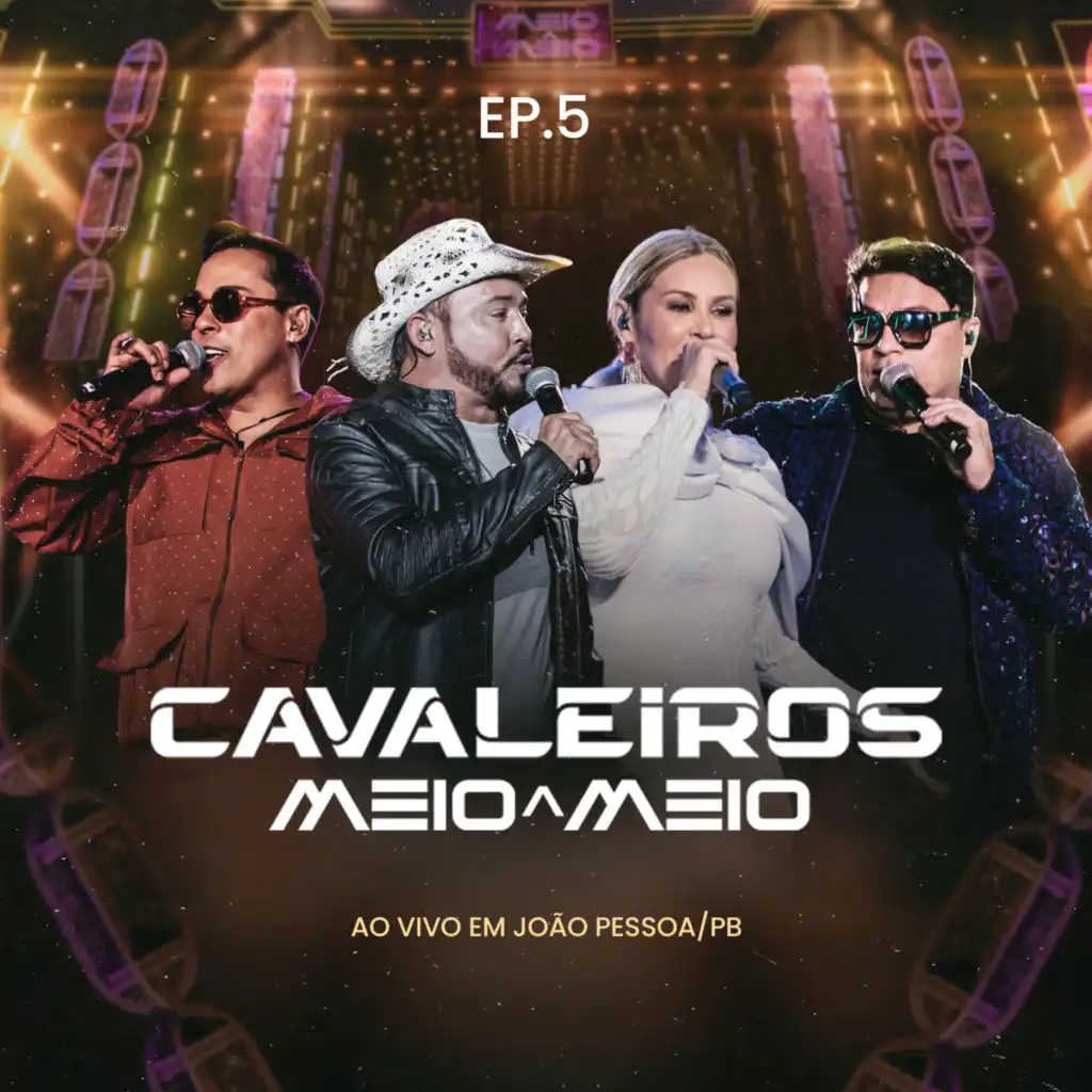 Meio a Meio Ep. 5 - Ao Vivo em João Pessoa
