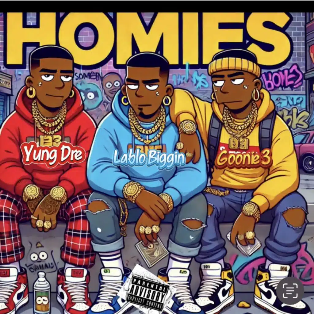 Homies (feat. Yung Dre & Goonie3)