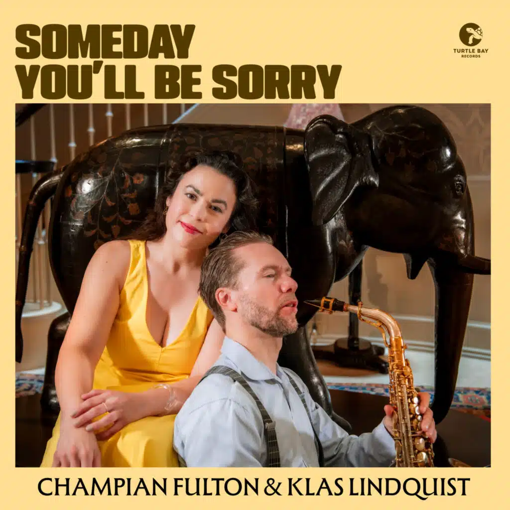 Someday You'll Be Sorry