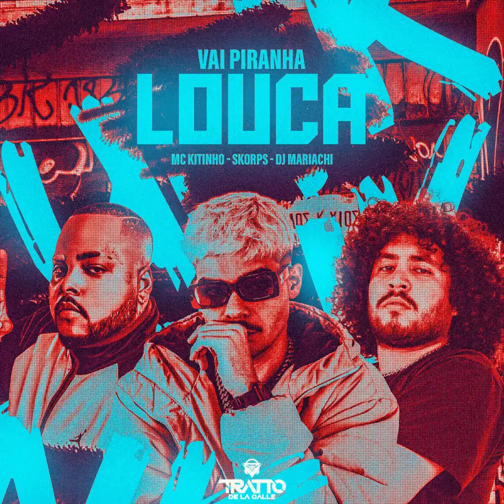 Vai Piranha Louca (feat. DJ MARIACHI)