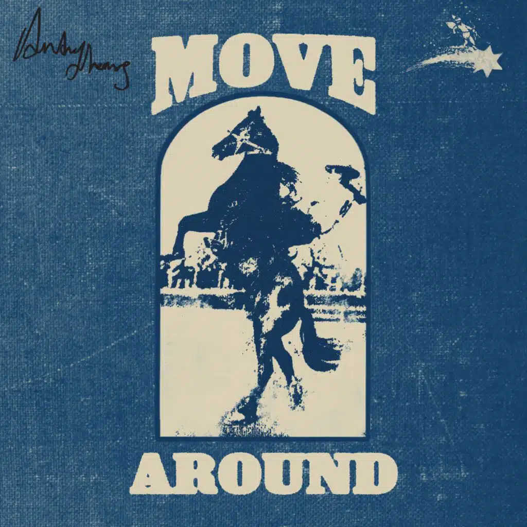 Move around