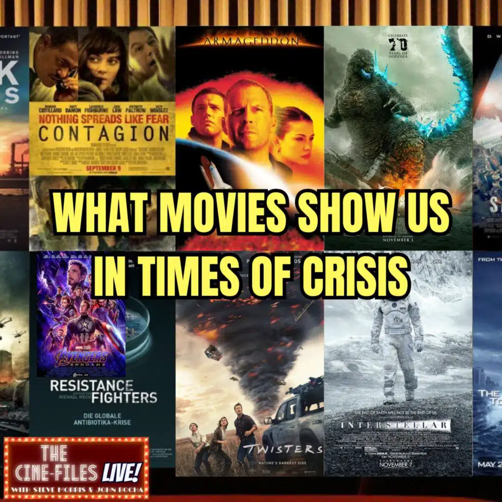 412 What Movies Show Us in Times of Crisis - THE CINE-FILES LIVE!