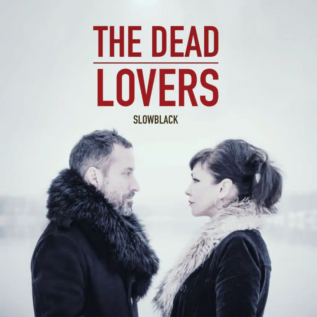 The Dead Lovers