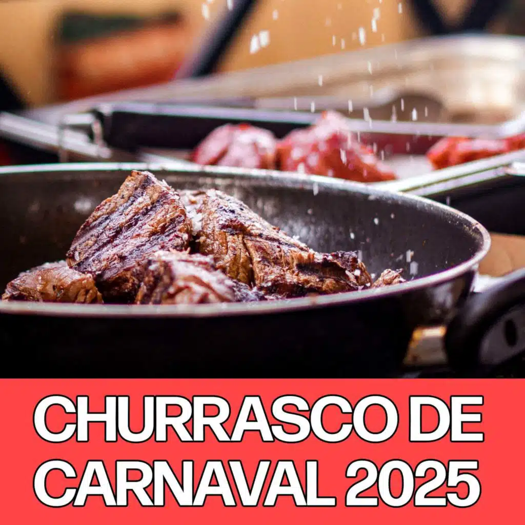 Churrasco de Carnaval 2025