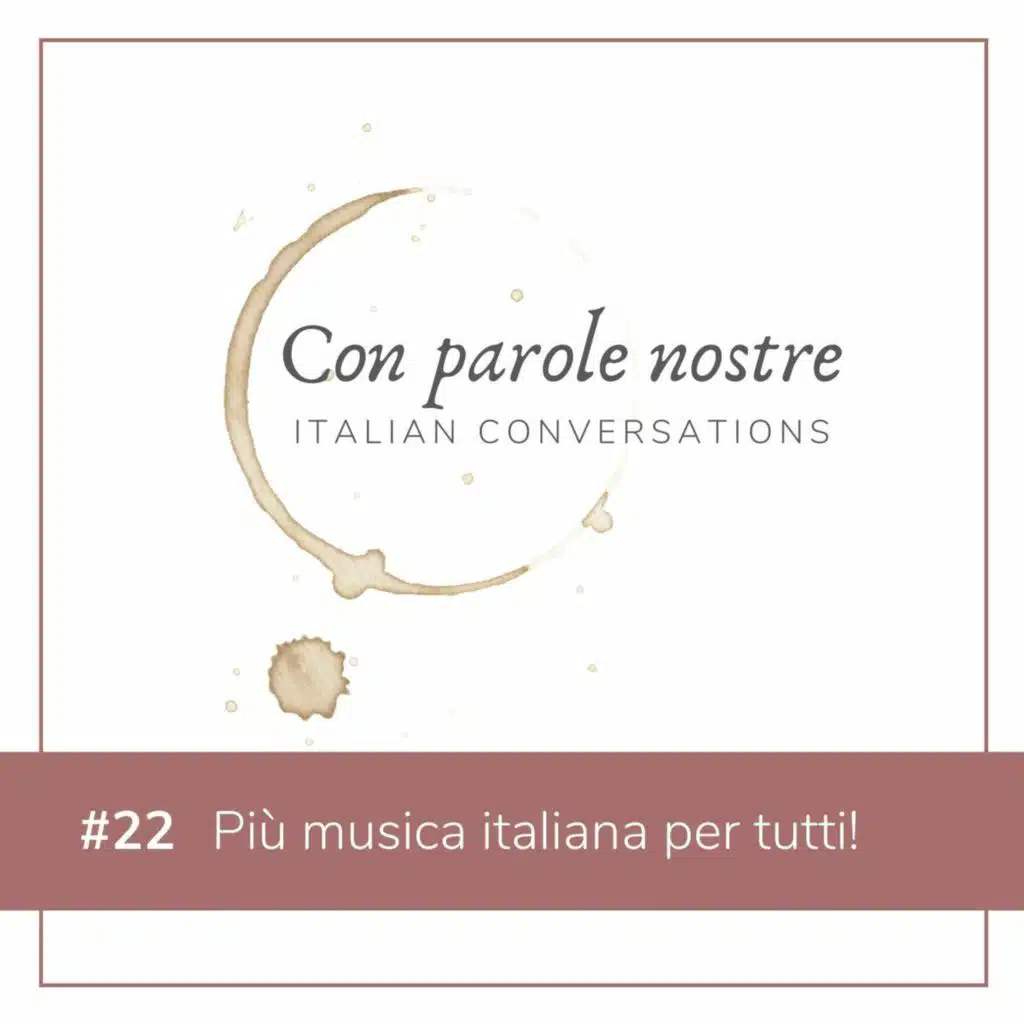 EP 22 Più Musica Italiana Per Tutti