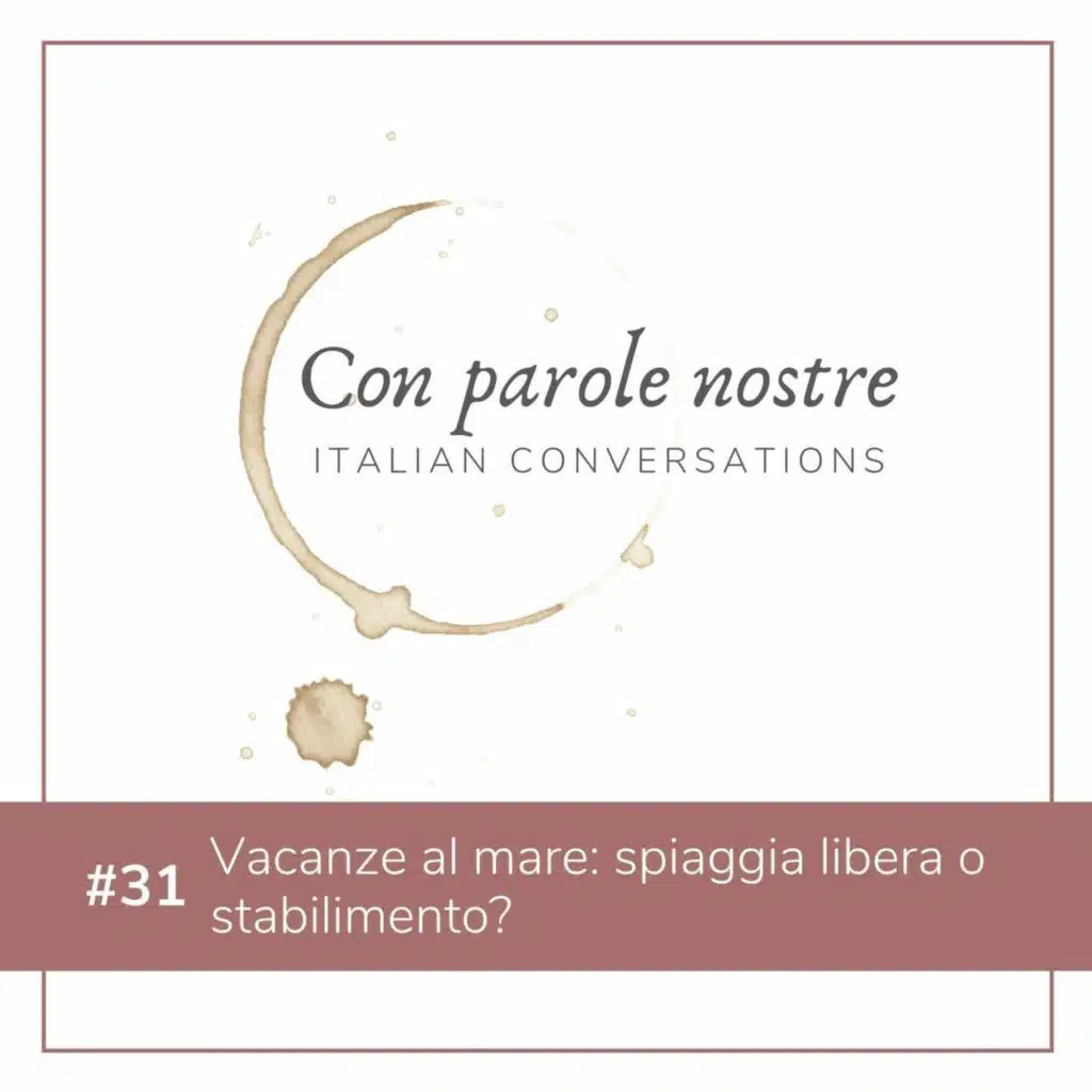EP 31 Vacanze Al Mare