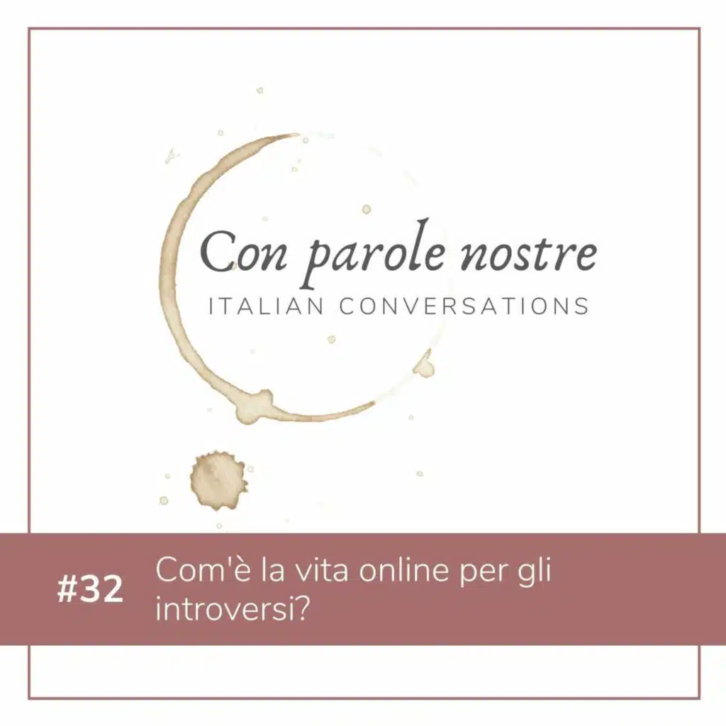 EP 32 La Vita Online Per Gli Introversi