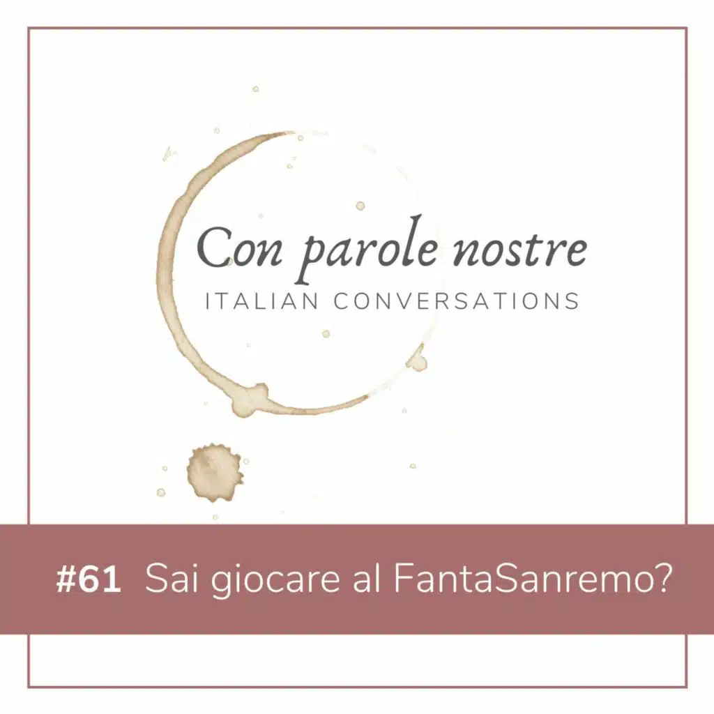 EP 61 Sai Giocare Al FantaSanremo