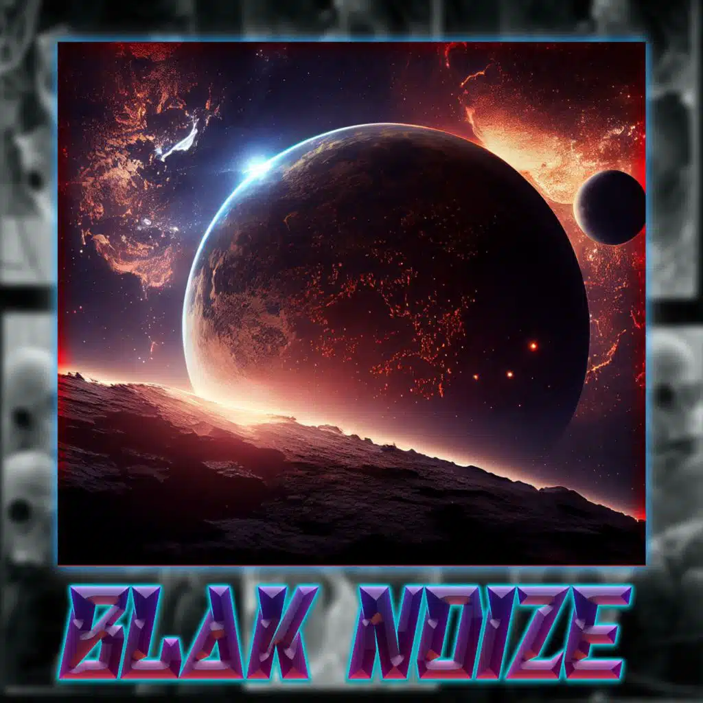 BLAK NOIZE