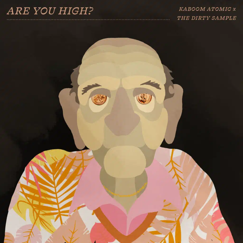 Are You High?