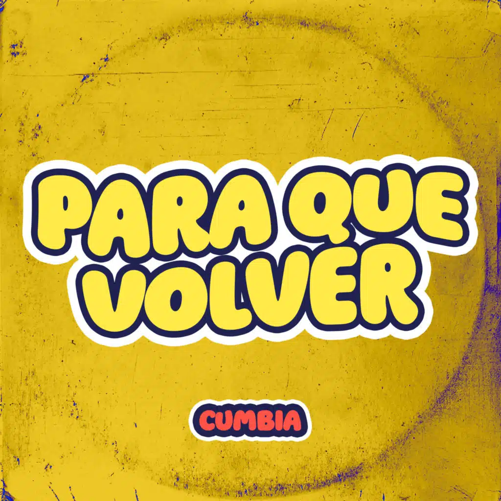 Para Que Volver