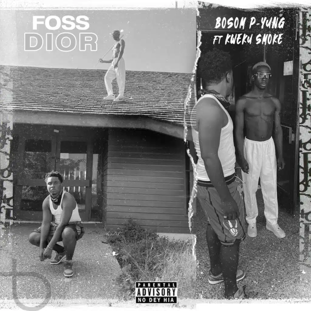 Foss Dior (feat. Kweku Smoke)